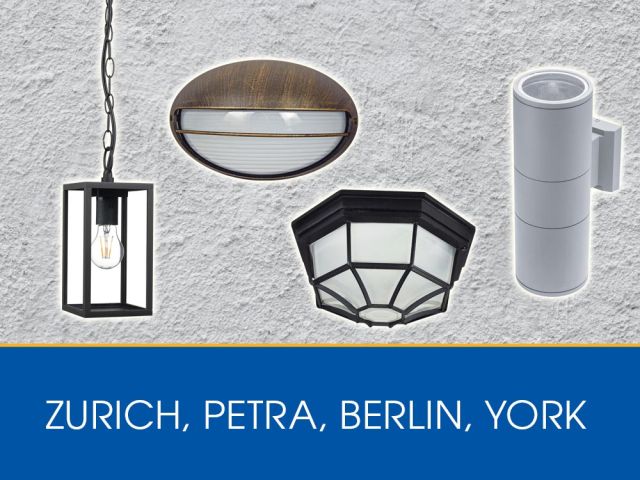 Нови модели осветителни тела за външно осветление – PETRA, BERLIN, YORK, ZURICH