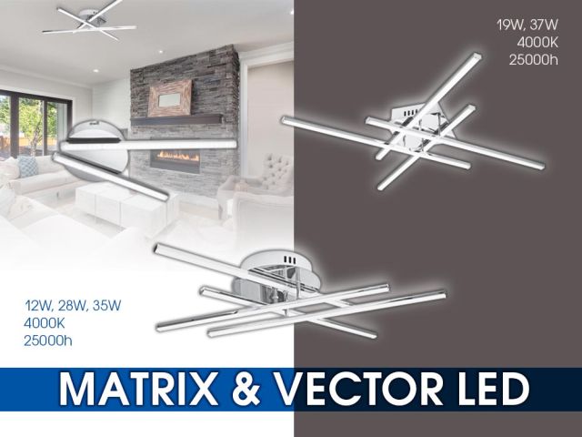 Модерни LED осветителни тела VECTOR LED и MATRIX LED